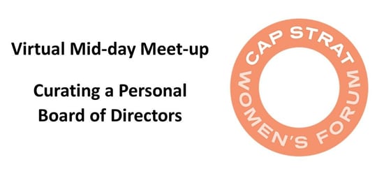 Mid-day Meetup | Curating a Personal Board of Directors (PBOD)